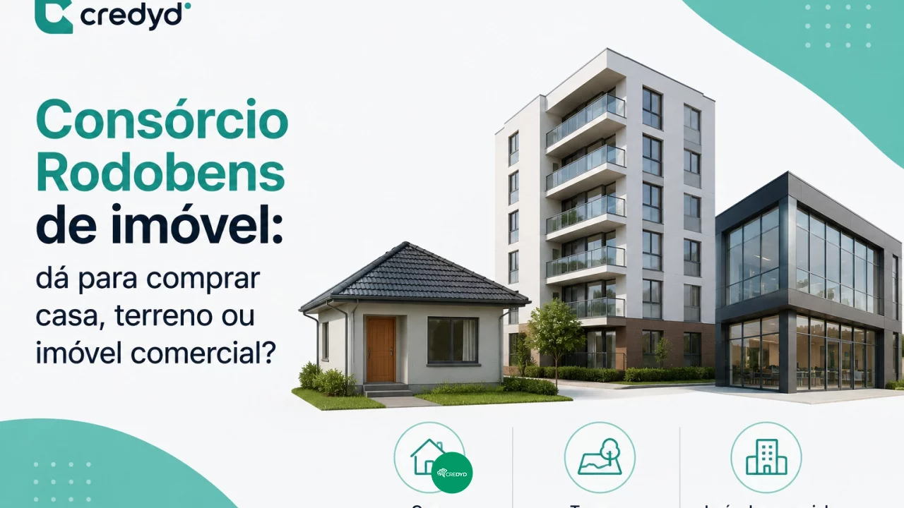 Consórcio Rodobens de imóvel: dá para comprar casa, terreno ou imóvel comercial?
